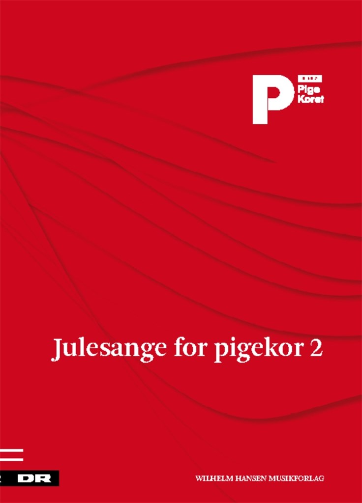 Julesange For Pigekor 2 - DR Pigekoret